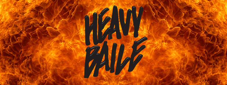 Heavy Baile