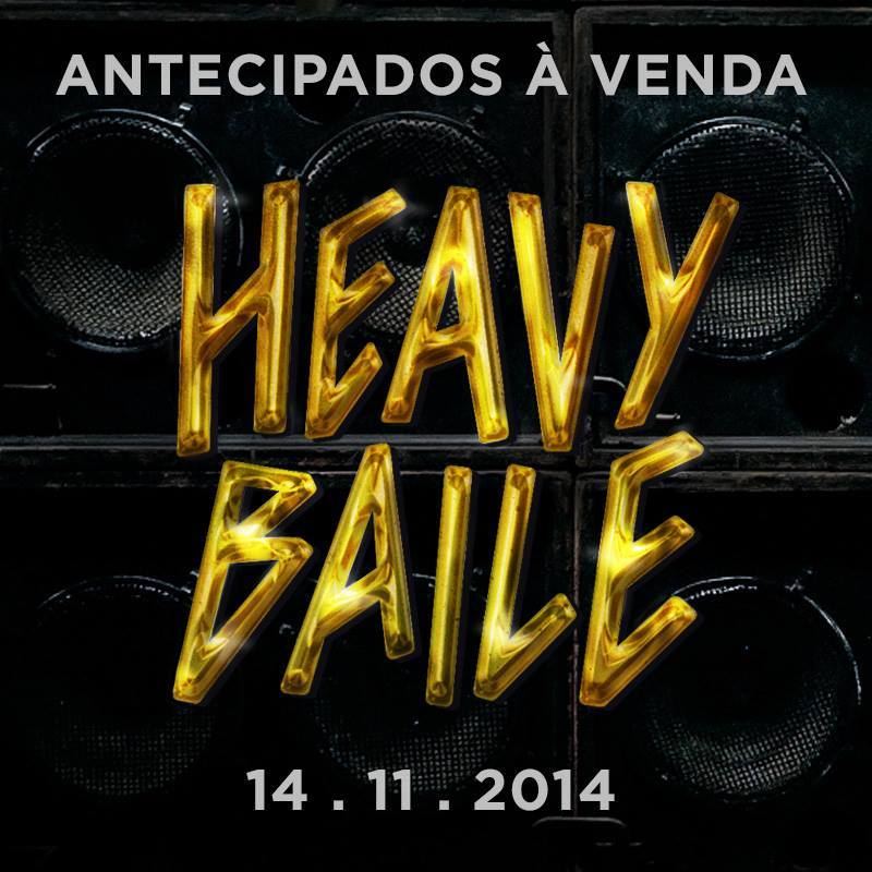 Heavy Baile