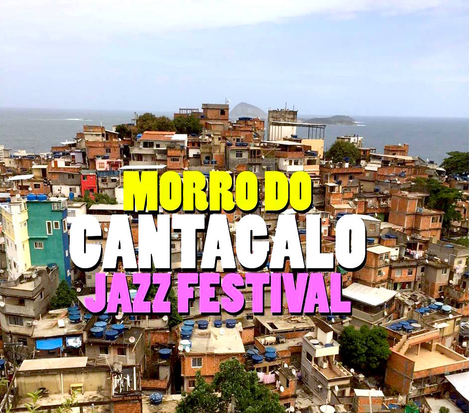 Rio’s Cantagalo Favela Hosts its First Jazz Festival on June 6th