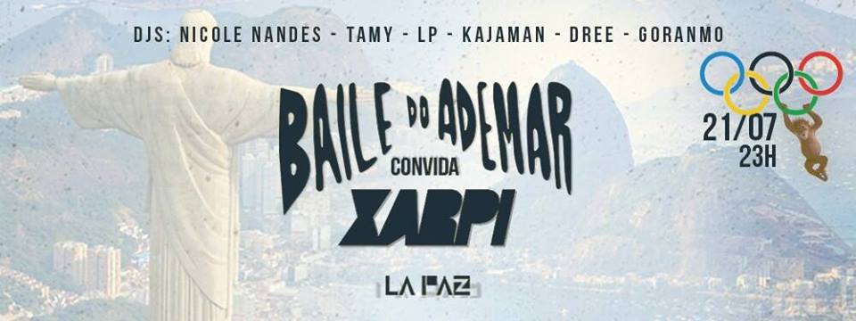 Baile do Ademar and XARPI