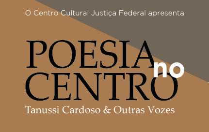 Poetry in the Center – Tanussi Cardoso & Other Voices / poetry presentation