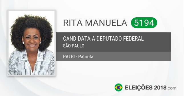 Nurse Rita Manuela ran for federal deputy under the Patriota party in 2018.