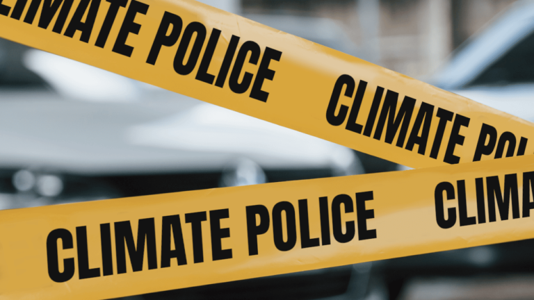 France hires 3,000 police for ‘climate action,’ Canada builds interrogation rooms for climate criminals