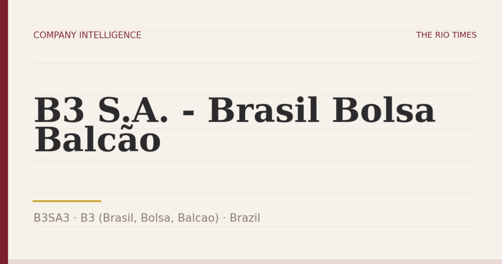 B3 S.A. - Brasil Bolsa Balcão (B3SA3), listed on B3 (Brasil, Bolsa, Balcao), Brazil