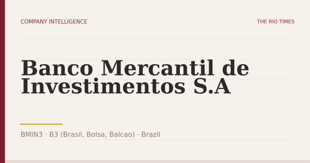 Banco Mercantil de Investimentos S.A (BMIN3), listed on B3 (Brasil, Bolsa, Balcao), Brazil