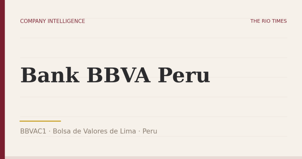 Bank BBVA Peru (BBVAC1), listed on Bolsa de Valores de Lima, Peru