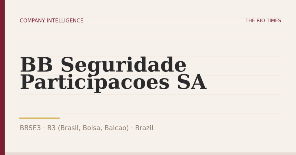 BB Seguridade Participacoes SA (BBSE3), listed on B3 (Brasil, Bolsa, Balcao), Brazil
