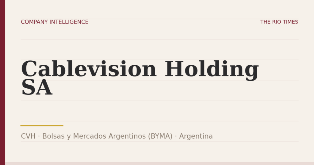 Cablevision Holding SA (CVH), listed on Bolsas y Mercados Argentinos (BYMA), Argentina