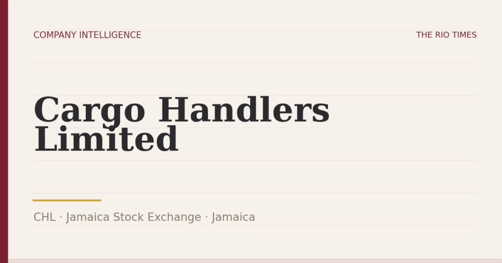Cargo Handlers Limited (CHL), listed on Jamaica Stock Exchange, Jamaica