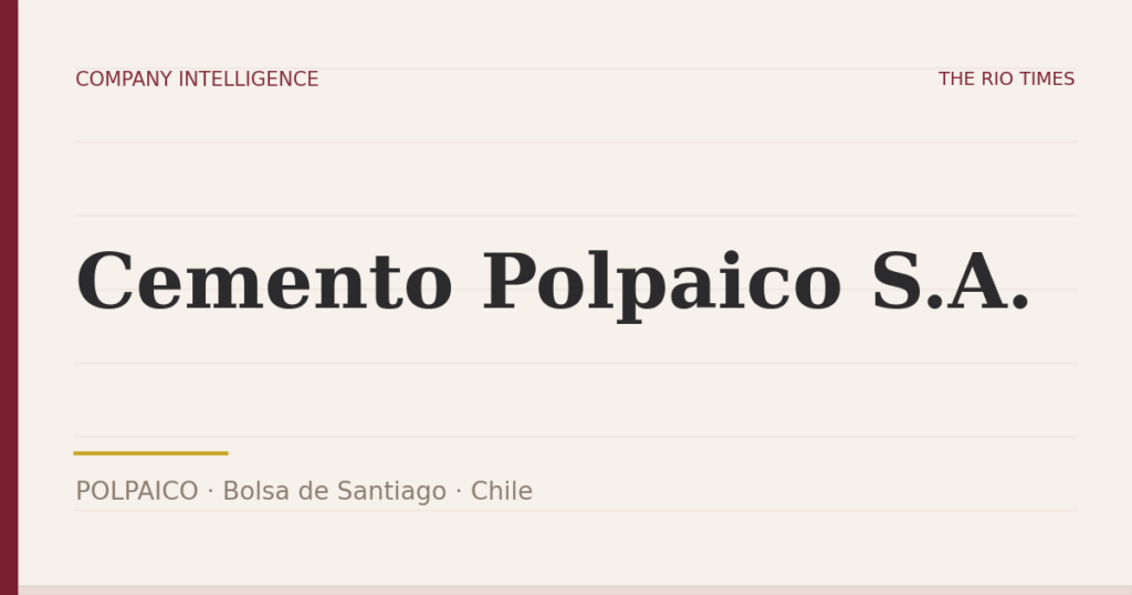 Cemento Polpaico S.A. (POLPAICO), listed on Bolsa de Santiago, Chile
