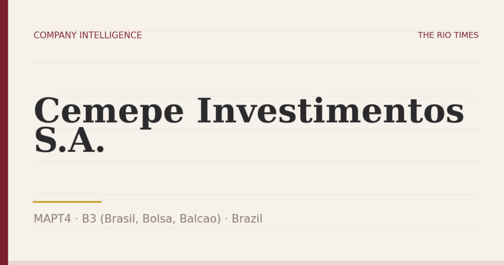 Cemepe Investimentos S.A. (MAPT4), listed on B3 (Brasil, Bolsa, Balcao), Brazil
