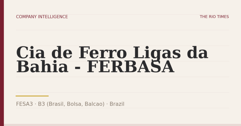 Cia de Ferro Ligas da Bahia - FERBASA (FESA3), listed on B3 (Brasil, Bolsa, Balcao), Brazil