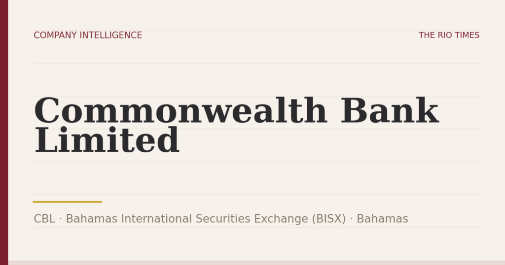 Commonwealth Bank Limited (CBL), listed on Bahamas International Securities Exchange (BISX), Bahamas
