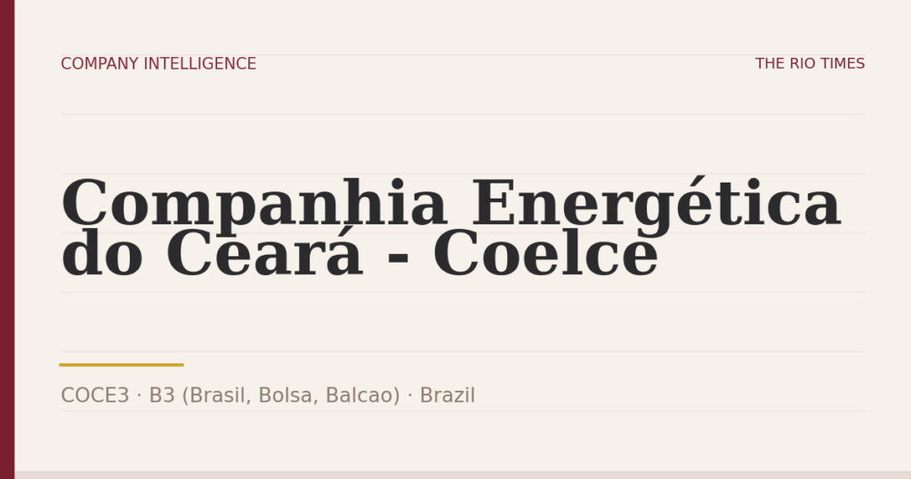 Companhia Energética do Ceará - Coelce (COCE3), listed on B3 (Brasil, Bolsa, Balcao), Brazil