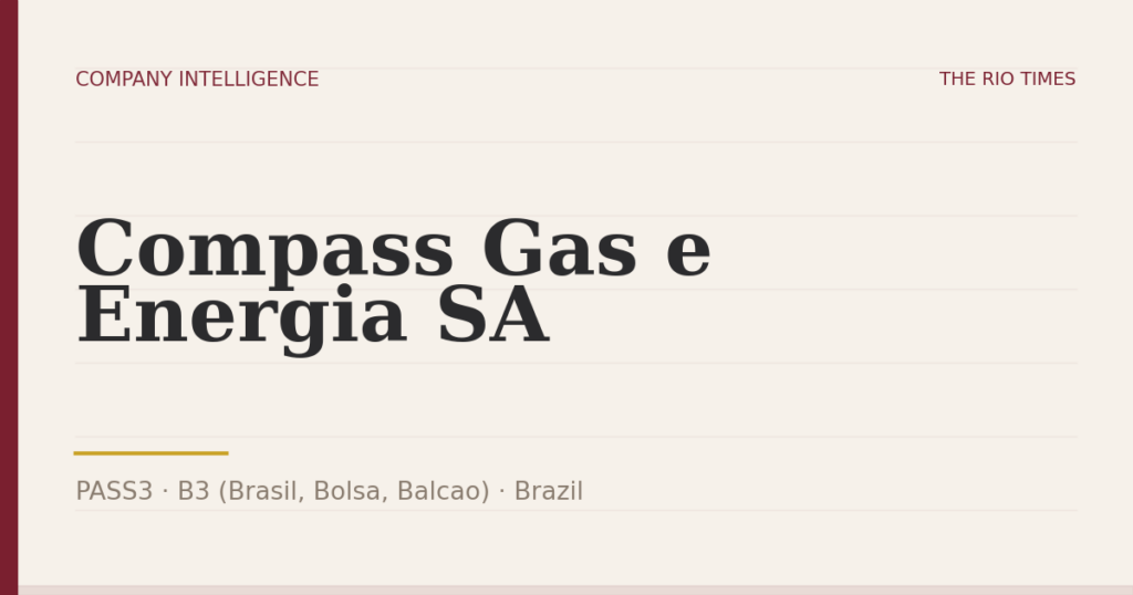 Compass Gas e Energia SA (PASS3), listed on B3 (Brasil, Bolsa, Balcao), Brazil