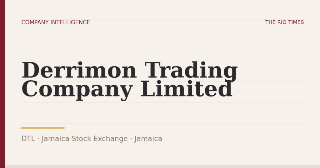 Derrimon Trading Company Limited (DTL), listed on Jamaica Stock Exchange, Jamaica