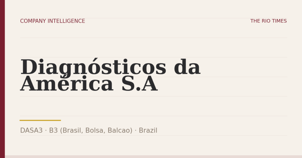 Diagnósticos da América S.A (DASA3), listed on B3 (Brasil, Bolsa, Balcao), Brazil