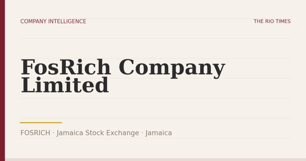 FosRich Company Limited (FOSRICH), listed on Jamaica Stock Exchange, Jamaica