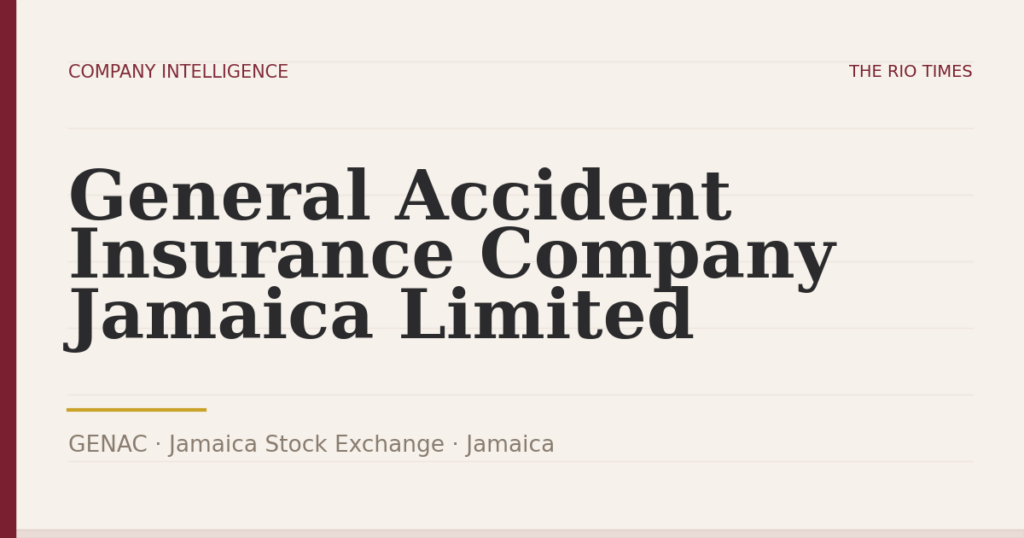 General Accident Insurance Company Jamaica Limited (GENAC), listed on Jamaica Stock Exchange, Jamaica
