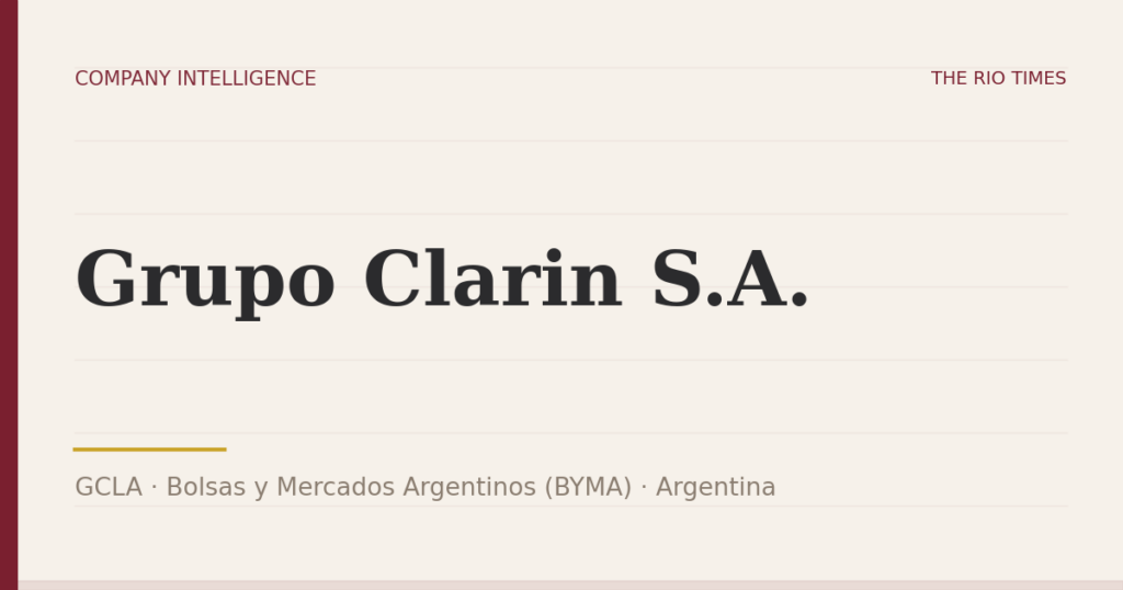 Grupo Clarin S.A. (GCLA), listed on Bolsas y Mercados Argentinos (BYMA), Argentina