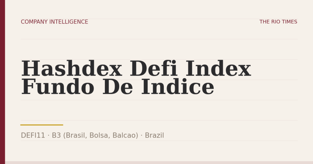 Hashdex Defi Index Fundo De Indice (DEFI11), listed on B3 (Brasil, Bolsa, Balcao), Brazil