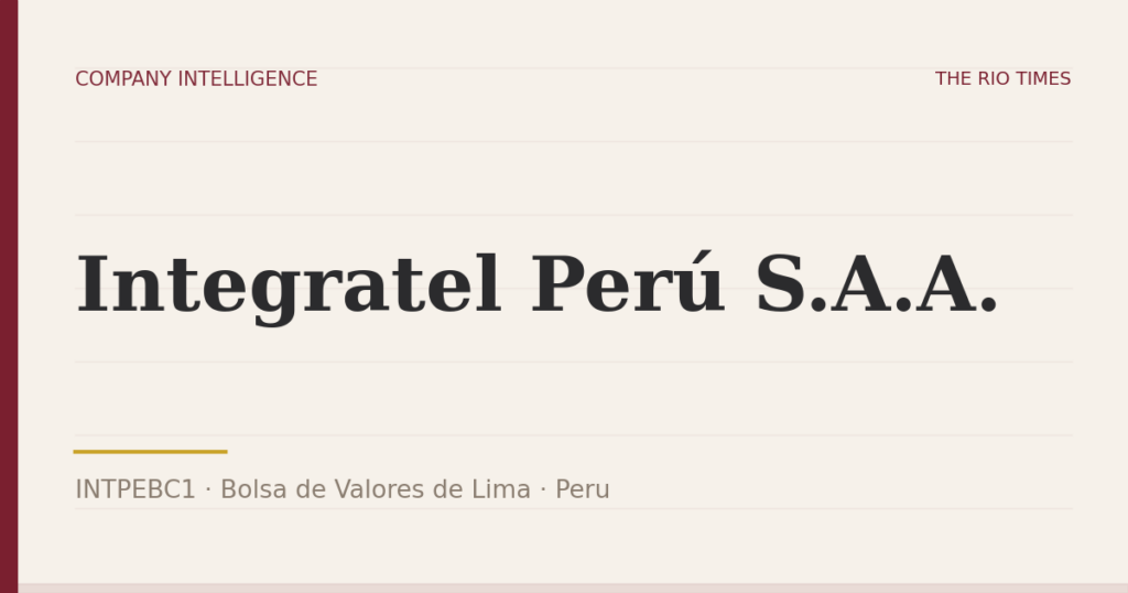Integratel Perú S.A.A. (INTPEBC1), listed on Bolsa de Valores de Lima, Peru