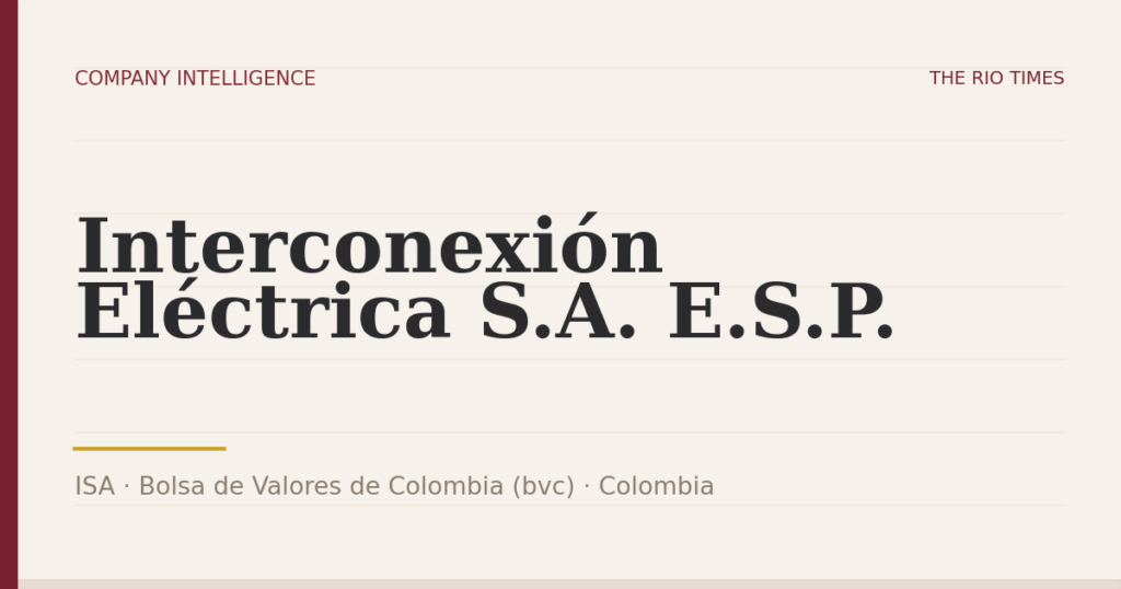 Interconexión Eléctrica S.A. E.S.P. (ISA), listed on Bolsa de Valores de Colombia (bvc), Colombia