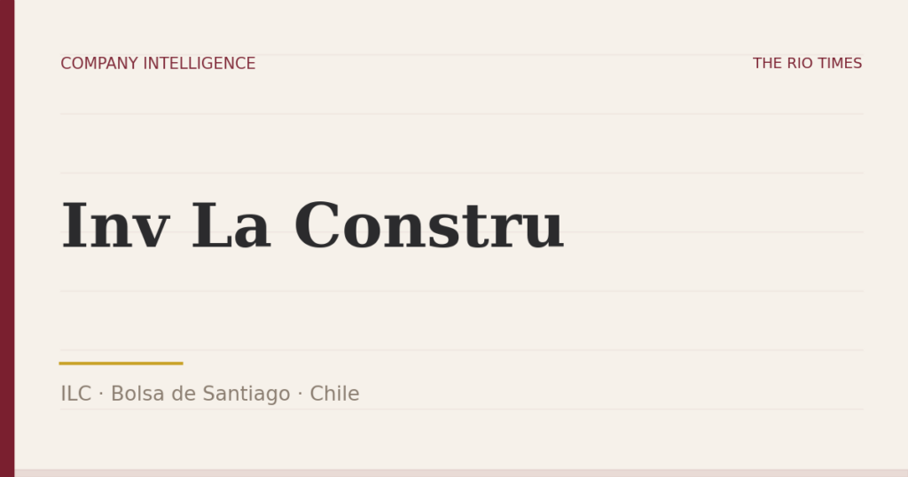 Inv La Constru (ILC), listed on Bolsa de Santiago, Chile