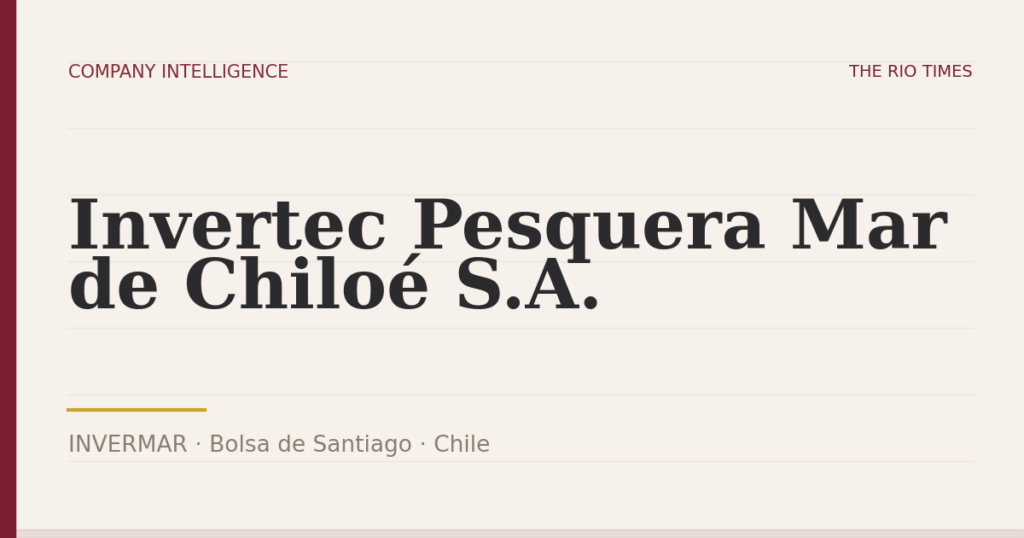 Invertec Pesquera Mar de Chiloé S.A. (INVERMAR), listed on Bolsa de Santiago, Chile