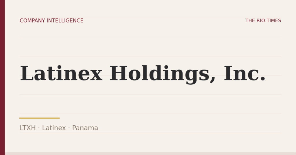 Latinex Holdings, Inc. (LTXH), listed on Latinex, Panama