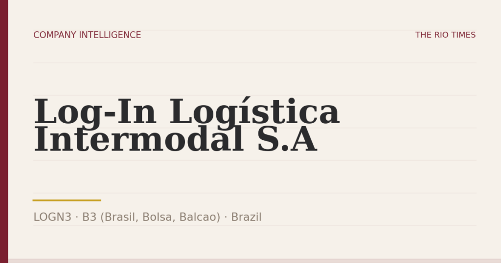 Log-In Logística Intermodal S.A (LOGN3), listed on B3 (Brasil, Bolsa, Balcao), Brazil