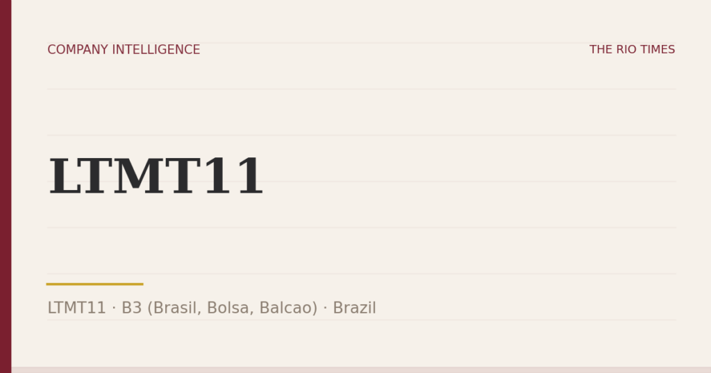 LTMT11 (LTMT11), listed on B3 (Brasil, Bolsa, Balcao), Brazil