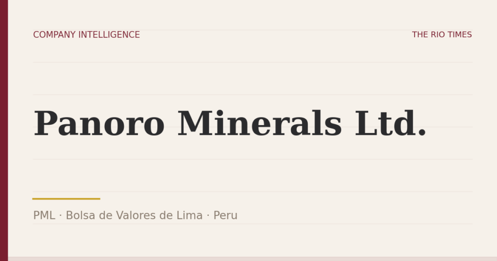 Panoro Minerals Ltd. (PML), listed on Bolsa de Valores de Lima, Peru