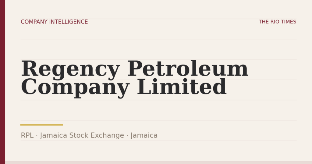 Regency Petroleum Company Limited (RPL), listed on Jamaica Stock Exchange, Jamaica