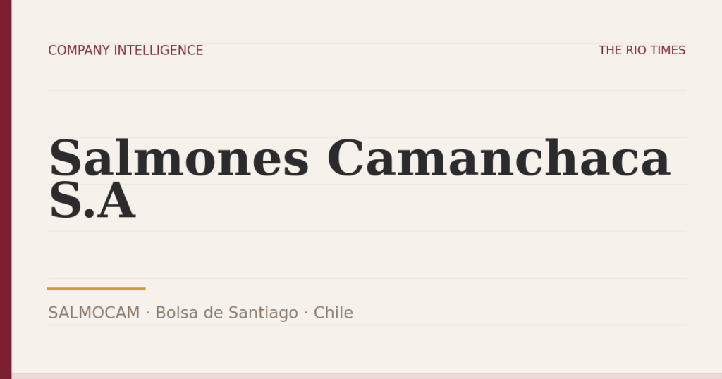 Salmones Camanchaca S.A (SALMOCAM), listed on Bolsa de Santiago, Chile
