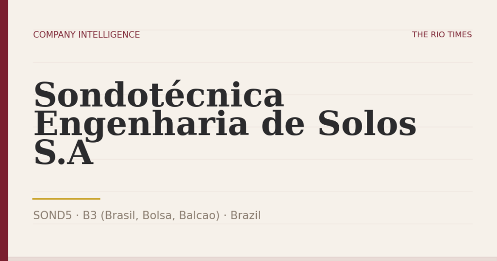 Sondotécnica Engenharia de Solos S.A (SOND5), listed on B3 (Brasil, Bolsa, Balcao), Brazil