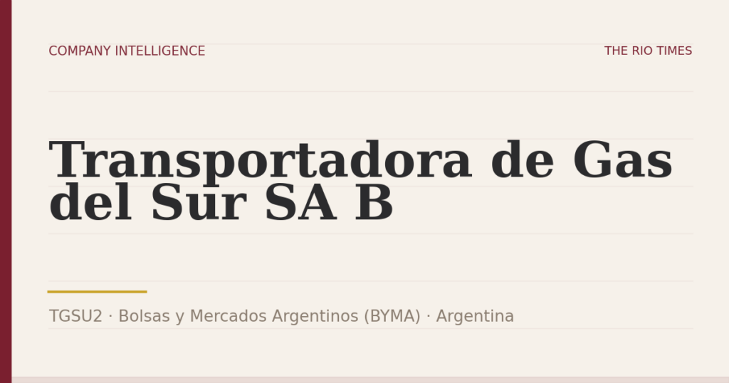 Transportadora de Gas del Sur SA B (TGSU2), listed on Bolsas y Mercados Argentinos (BYMA), Argentina