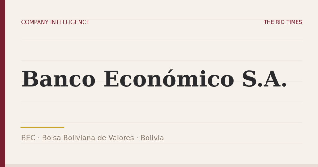 Banco Económico S.A. (BEC), listed on Bolsa Boliviana de Valores, Bolivia