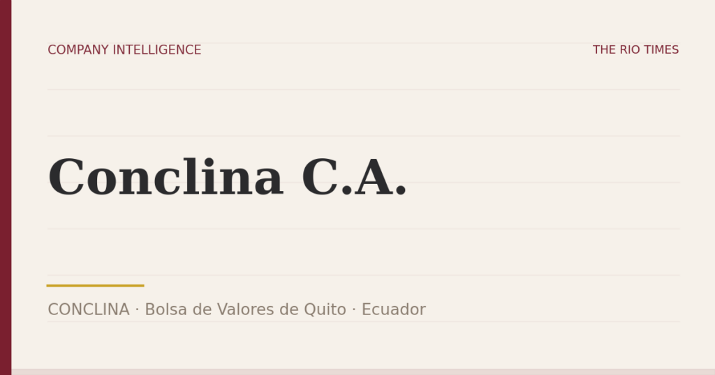 Conclina C.A. (CONCLINA), listed on Bolsa de Valores de Quito, Ecuador