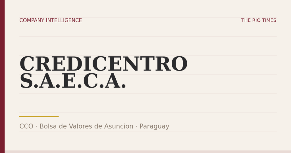 CREDICENTRO S.A.E.C.A. (CCO), listed on Bolsa de Valores de Asuncion, Paraguay