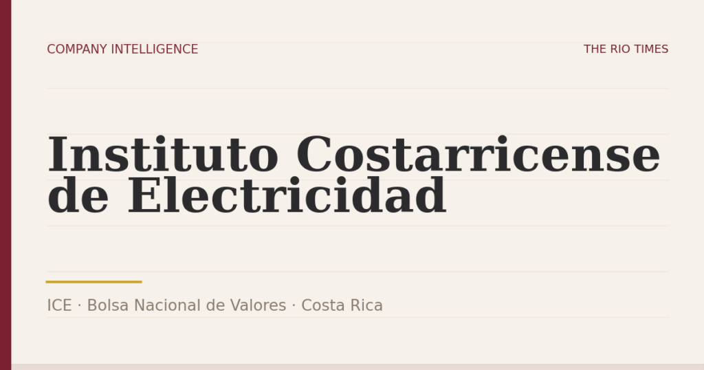 Instituto Costarricense de Electricidad (ICE), listed on Bolsa Nacional de Valores, Costa Rica