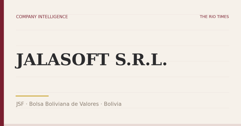 JALASOFT S.R.L. (JSF), listed on Bolsa Boliviana de Valores, Bolivia