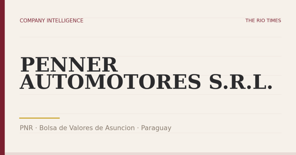 PENNER AUTOMOTORES S.R.L. (PNR), listed on Bolsa de Valores de Asuncion, Paraguay