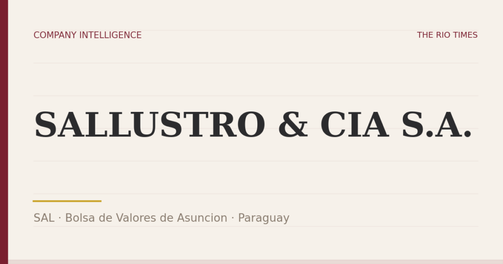 SALLUSTRO & CIA S.A. (SAL), listed on Bolsa de Valores de Asuncion, Paraguay