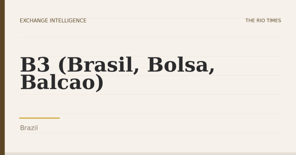 B3 (Brasil, Bolsa, Balcao), Brazil