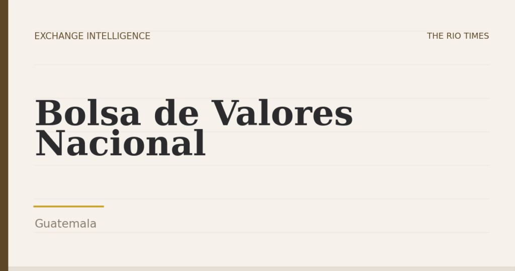 Bolsa de Valores Nacional, Guatemala