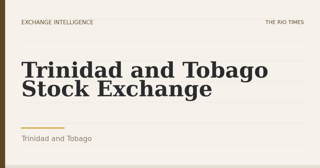 Trinidad and Tobago Stock Exchange, Trinidad and Tobago