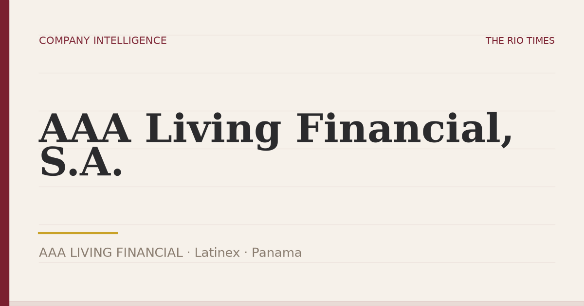 AAA Living Financial, S.A. (AAA LIVING FINANCIAL), listed on Latinex, Panama