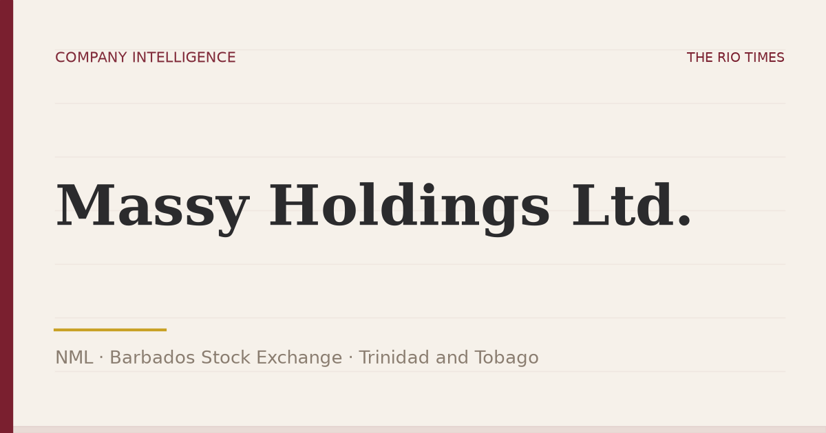 Massy Holdings Ltd. (NML), listed on Barbados Stock Exchange, Trinidad and Tobago
